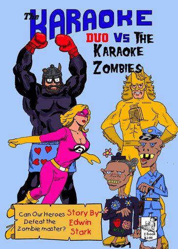 The Karaoke Duo Vs The Karaoke Zombies - Edwin Stark