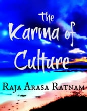 The Karma Of Culture