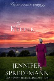 The Keeper (Amish Country Brides)