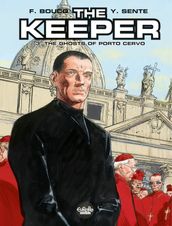 The Keeper - Volume 3 - The Ghosts of Porto Cervo