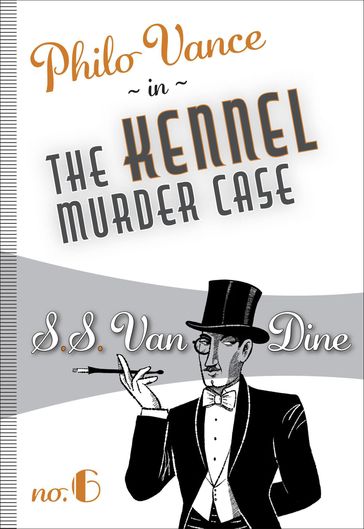 The Kennel Murder Case - S. S. Van Dine