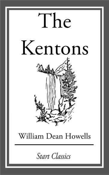 The Kentons - William Dean Howells