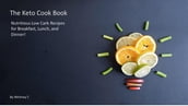 The Keto Cook Book