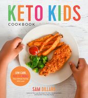 The Keto Kids Cookbook