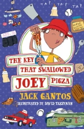 The Key That Swallowed Joey Pigza