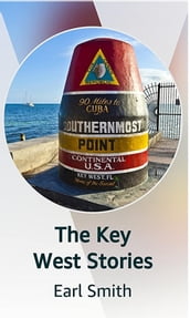 The Key West Stories