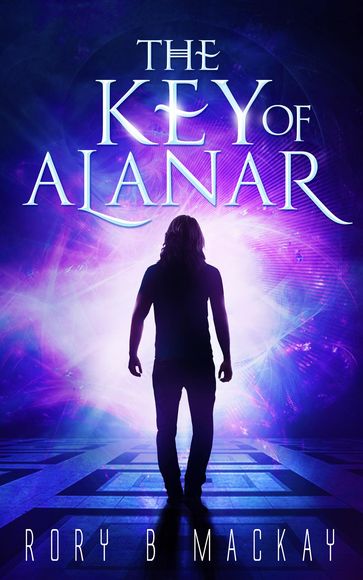 The Key of Alanar - Rory B Mackay