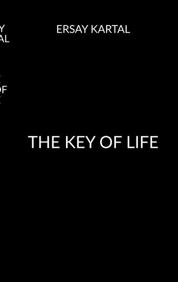 The Key of Life - Ersay Kartal
