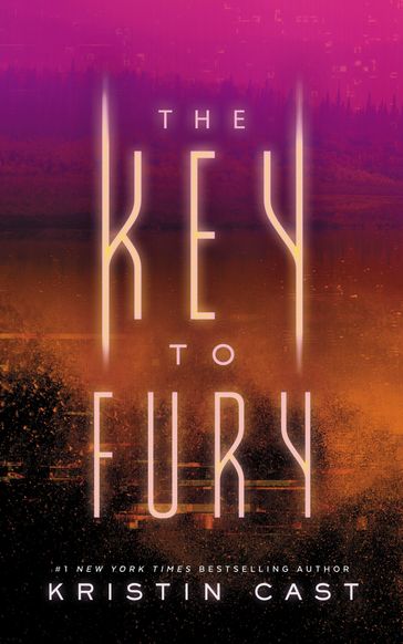 The Key to Fury - Kristin Cast