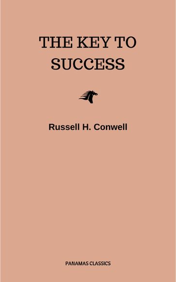 The Key to Success - Russell H. Conwell