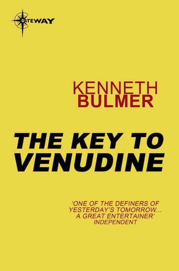 The Key to Venudine - Kenneth Bulmer