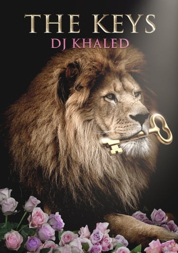 The Keys - DJ KHALED