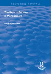 The Keys to Success in Management