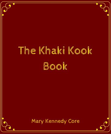The Khaki Kook Book - Mary Kennedy Core