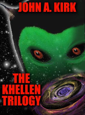 The Khellen Trilogy - John A. Kirk