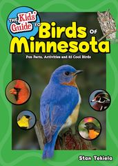 The Kids  Guide to Birds of Minnesota