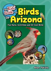 The Kids  Guide to Birds of Arizona