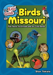 The Kids  Guide to Birds of Missouri