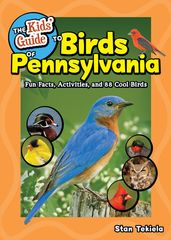 The Kids  Guide to Birds of Pennsylvania