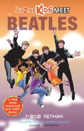 The Kidzter Kids Meet The Beatles