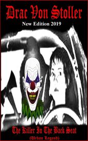 The Killer In The Back Seat (Urban Legend)