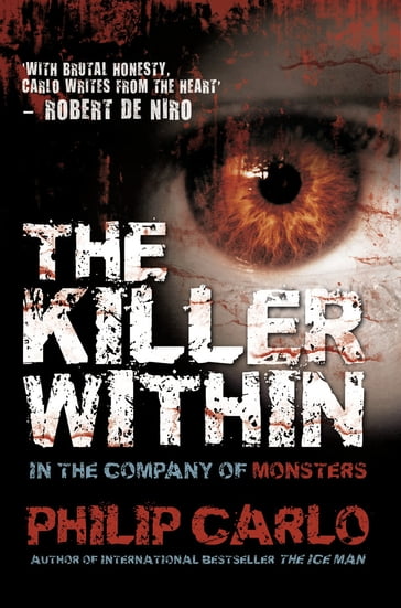 The Killer Within - Philip Carlo