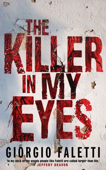 The Killer in My Eyes - Giorgio Faletti