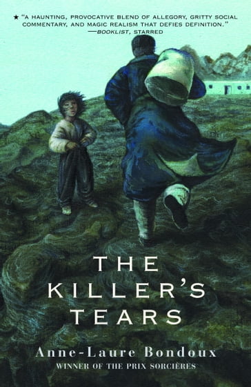 The Killer's Tears - Anne-Laure Bondoux