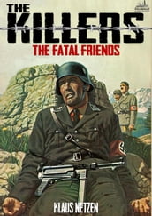 The Killers 04: The Fatal Friends