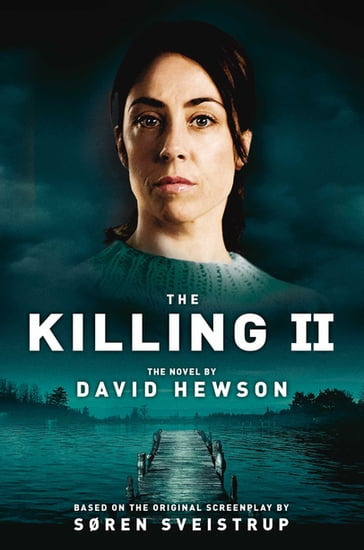The Killing 2 - David Hewson