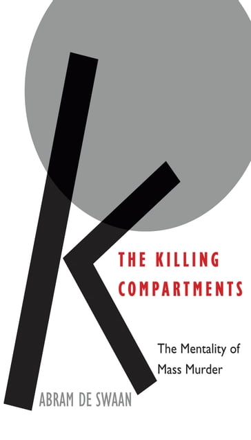 The Killing Compartments - Abram De Swaan