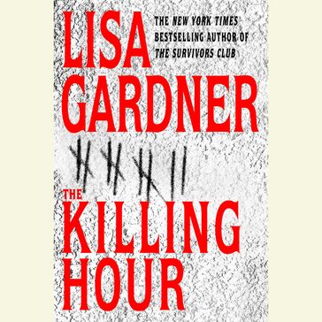 The Killing Hour - Lisa Gardner