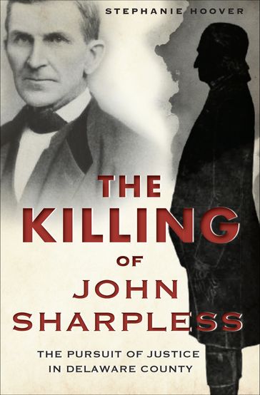 The Killing of John Sharpless - Stephanie Hoover