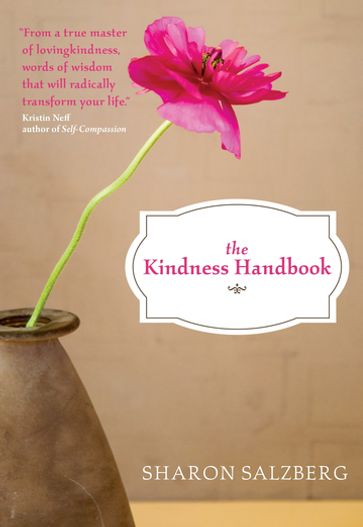 The Kindness Handbook - Sharon Salzberg