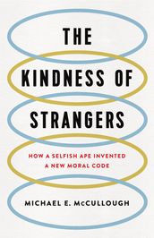 The Kindness of Strangers