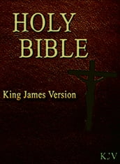 The King James Version Bible (Old-New Testaments)