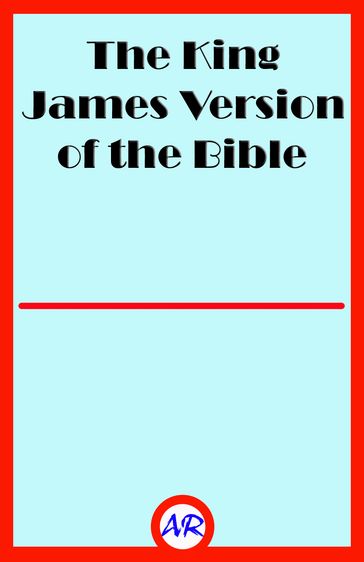 The King James Version of the Bible - James King