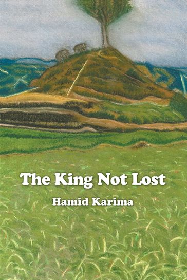 The King Not Lost - Hamid Karima