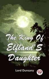 The King Of Elfland S Daughter