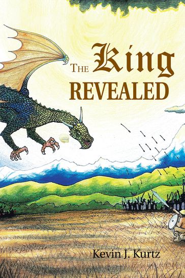 The King Revealed - Kevin J. Kurtz