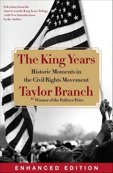 The King Years (Enhanced Edition) - Taylor Branch