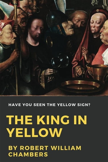 The King in Yellow (Illustrated) - Robert W. Chambers