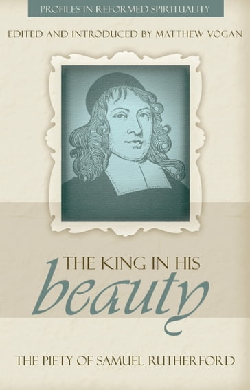 The King in His Beauty - Matthew Vogan