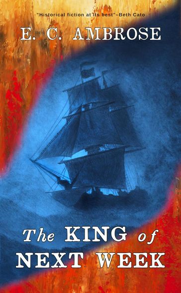 The King of Next Week - E.C. Ambrose