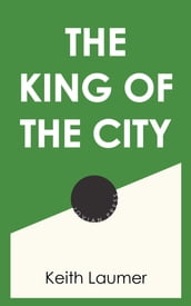 The King of the City