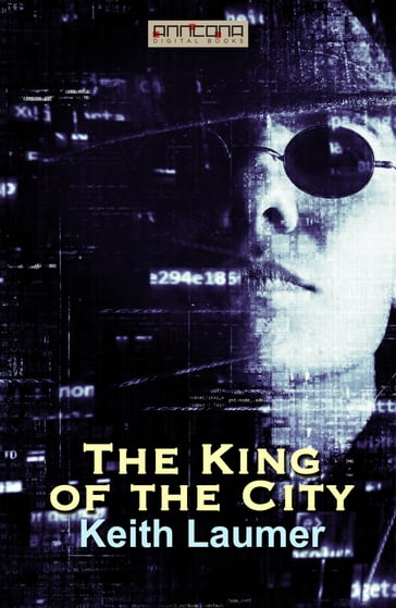 The King of the City - Keith Laumer
