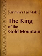 The King of the Gold Mountain