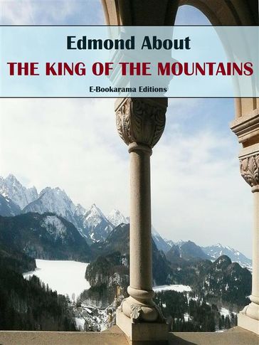 The King of the Mountains - Edmond About