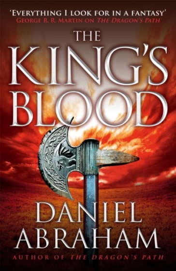 The King's Blood - Daniel Abraham