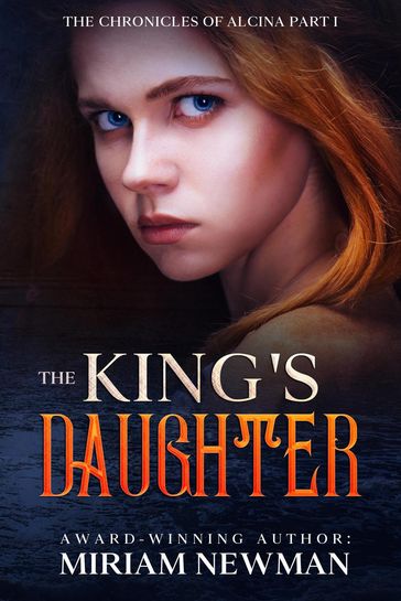 The King's Daughter - Miriam Newman